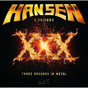 CD / カイ・ハンセン / XXX ～スリー・ディケイズ・イン・メタル (歌詞対訳付) (初回限定盤) / GQCS-90225
