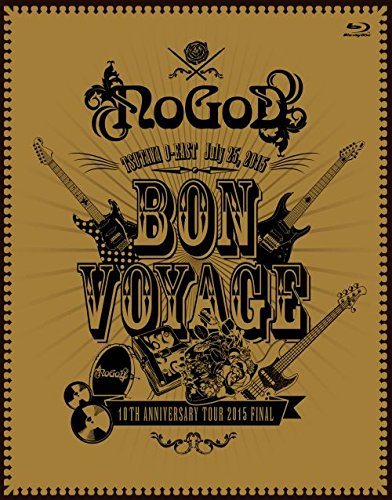 BD / NoGoD / BON VOYAGE -10TH ANNIVERSARY TOUR 2015 FINAL-(Blu-ray) / KIXM-212