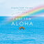 CD/Angela Maki Vernon produced RELAXY HAWAI'I Feel the ALOHA (楸㥱å)/Super Natural feat.Noboru Matsumoto/IMWCD-1035