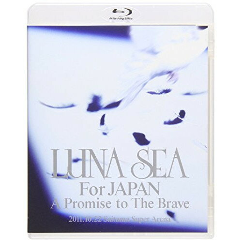 BD / LUNA SEA / LUNA SEA For JAPAN A Promise to The Brave 2011.10.22 Saitama Super Arena(Blu-ray) / YIXQ-10204