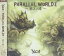 CD / yucat / PARALLEL WORLDII 3ƻ (̾) / XNTR-15042