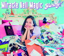 Felista̸Ʋ㤨CD/Yummy! (Type A/Miracle Vell Magic/XNSC-30001פβǤʤ550ߤˤʤޤ