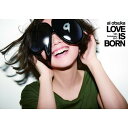 DVD / 大塚愛 / 大塚愛 LOVE IS BORN ~10th Anniversary 2013~ / AVBD-92066