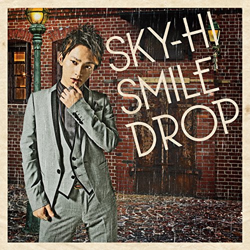 CD / SKY-HI / スマイルドロップ (CD+DVD(「トリックスター」,「逆転ファンファーレ」,「愛ブルーム」Studio Live Session収録)) / AVCD-83043