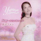 CD / 茜沢ユメル / Stay～さくらの花のように c/w 夢桜～あなたの希望になる / TKCA-90674