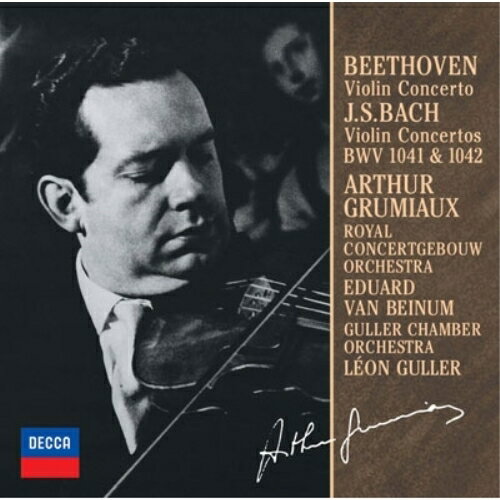 CD / アルテュール・グリュミオー / ベートーヴェン:ヴァイオリン協奏曲/J.S.バッハ:協奏曲第1・2番 (限定盤) / UCCD-9841