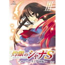 OVA「灼眼のシャナS」 IIIOVA高橋弥七郎、釘宮理恵、日野聡、江原正士、大塚舞、大谷幸　発売日 : 2010年6月25日　種別 : DVD　JAN : 4988102614225　商品番号 : GNBA-1513