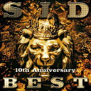 【新古品（未開封）】【CD】シドSID 10th Anniversary BEST [KSCL-2182]