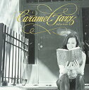 【取寄商品】CD / オムニバス / キャラメル・ジャズ ~フィール・アット・ホーム~ バイ・ザ・リアル・ジャズ・トライブ / PCD-18682