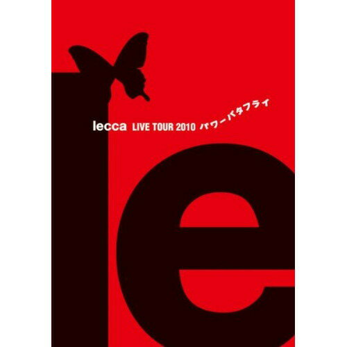 DVD / lecca / lecca LIVE TOUR 2010 パワーバタフライ / CTBR-92072