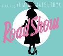 【新古品（未開封）】【CD】松任谷由実Road Show [TOCT-27000]