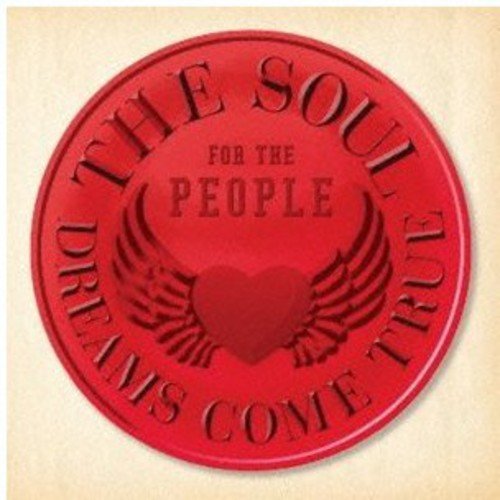 CD / DREAMS COME TRUE / THE SOUL FOR THE PEOPLE ～東日本大震災支援ベストアルバム～ / UPCH-20252