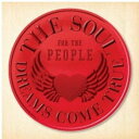 CD / DREAMS COME TRUE / THE SOUL FOR THE PEOPLE ～東日本大震災支援ベストアルバム～ / UPCH-20252