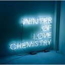 CD / CHEMISTRY / Winter of Love / DFCL-1515