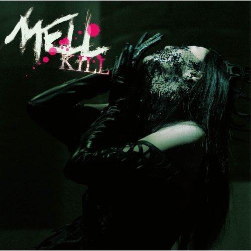 CD / MELL / KILL (通常盤) / GNCV-12