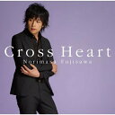 CD / 藤澤ノリマサ / Cross Heart / MUCD-5139