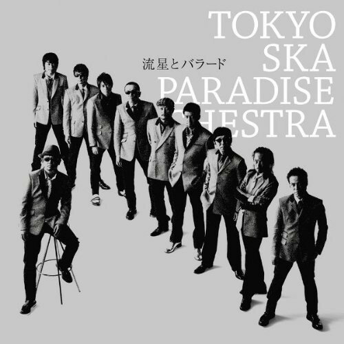 CD / TOKYO SKA PARADISE ORCHESTRA / 流星とバラード / CTCR-40304