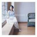 CD / 五輪真弓 / Welcome (ハイブリッドCD) / MHCL-10086