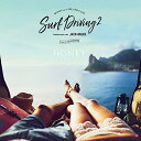 【取寄商品】CD / DJ HASEBE / HONEY meets ISLAND CAFE SURF DRIVING 2 Collaboration with...