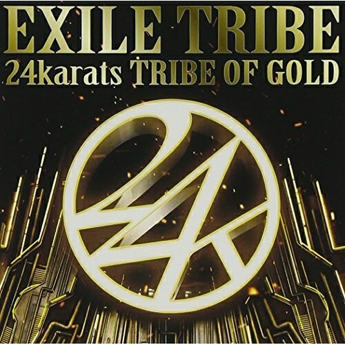 CD / EXILE TRIBE / 24karats TRIBE OF GOLD (CD+DVD) / RZCD-59201