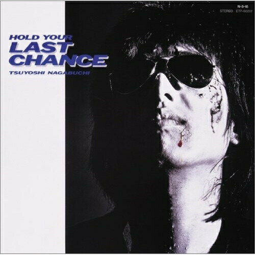 CD / 長渕剛 / HOLD YOUR LAST CHANCE / TOCT-25949