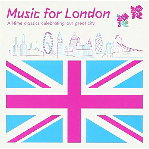 CD / クラシック / ミュージック・フォー・ロンドン ロンドン・オリンピック公式クラシック・アルバム (解説歌詞対訳付) / UCCL-1159