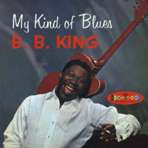 CD / B.B.キング / マイ・カインド・オブ・ブルース (紙ジャケット/解説歌詞付) (完全限定生産) / PCD-4371