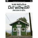 DVD / 松任谷由実 / THE LAST WEDNESDAY TOUR 2006~HERE COMES THE WAVE~ / TOBF-5516