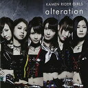 CD / KAMEN RIDER GIRLS / alteration / AVCA-62252