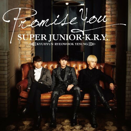 CD / SUPER JUNIOR-K.R.Y. / Promise You / AVCK-79123