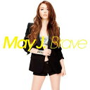 CD / May J. / Brave (通常盤) / RZCD-59206