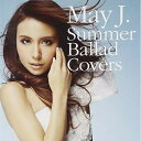 CD / May J. / Summer Ballad Covers / RZCD-59308