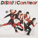 I Can Hear (通常盤)DISH//ディッシュ でぃっしゅ　発売日 : 2013年6月19日　種別 : CD　JAN : 4988009083261　商品番号 : SRCL-8287【商品紹介】楽器を持ちながら、激しいダンスをする、ももいろクローバーZの弟分ダンス・ロック・バンド「DISH//(ディッシュ)」のデビュー・シングル。テレビ東京系アニメ『NARUTO-ナルト-疾風伝』のエンディング・テーマを収録。【収録内容】CD:11.I Can Hear2.こくっちゃえっつーの!3.TENKOUSEI4.I Can Hear 〜Instrumental〜