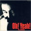 CD /  / Oh!Yeah! / FHCL-1002