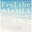 CD/Feel the ALOHA Sound Track/Super Natural feat.ܥΥܥ/IMWCD-1046