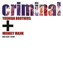 criminal (Blu-specCD2)吉田兄弟+MONKEY MAJIKヨシダキョウダイ/モンキーマジック よしだきょうだい/もんきーまじっく　発売日 : 2016年6月29日　種別 : CD　JAN : 4582290416687　商品番号 : MHCL-30381【商品紹介】2016年3月開催の『吉田兄弟スーパーセッション2016』で初披露、ゲスト出演した盟友、MONKEY MAJIKとともに制作したコラボレーション楽曲を収録したシングル。メイナード、ブレイズ、二人のヴォーカルがフィーチャーされたまさにロックは、この二組にとっては意外というより、もはや自然な組み合わせである三味線の激しい演奏とともに、ライヴでは聴衆に強烈なインパクトを残した作品。【収録内容】CD:11.criminal2.花は咲く(live ver.)3.criminal(オリジナル・カラオケ/津軽三味線用)4.criminal(オリジナル・カラオケ)