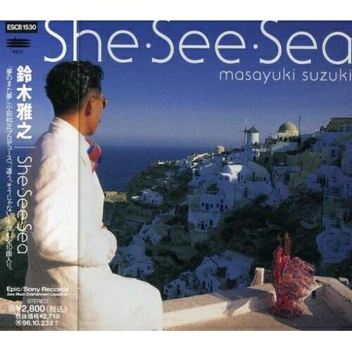 CD / 鈴木雅之 / She・See・Sea / ESCB-1530