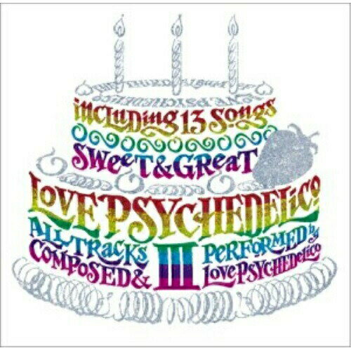 CD / LOVE PSYCHEDELICO / LOVE PSYCHEDELICO III