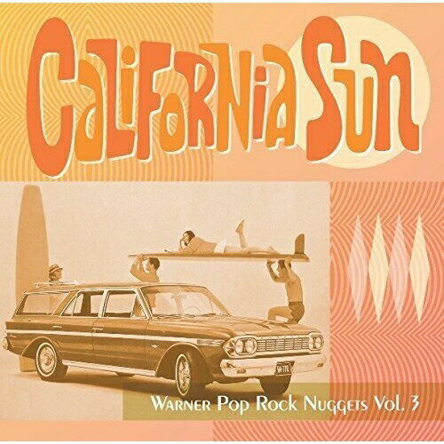 CD / オムニバス / カリフォルニア・サン〜ワーナー・ポップ・ロック・ナゲッツ Vol.3 (解説歌詞付) / WPCR-17100