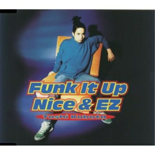 CD / 久保田利伸 / Funk It Up/Nice&EZ / SRCL-3360