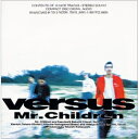 CD / Mr.Children / Versus / TFCC-88034