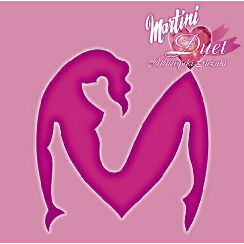 CD / 鈴木雅之 / Martini Duet / ESCL-3076