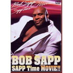 DVD / ボブ・サップ / SAPP Time The MOVIE! / FLBF-8567