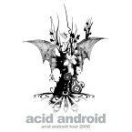 【中古】 DVD / アシッド・アンドロイドacid android tour 2006 [KSBL-5823]（ 盤:A- /パッケージ:B+)