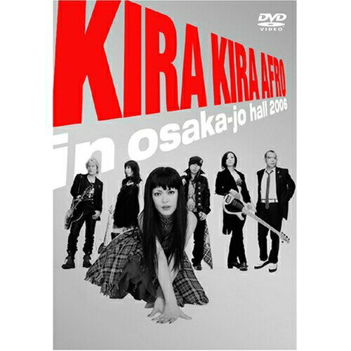 DVD/KIRA KIRA AFRO in osaka-jo hall 2006/趣味教養/MHBW-76