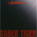 AGITATIONSABER TIGERサーベルタイガー さーべるたいがー　発売日 : 2003年2月21日　種別 : CD　JAN : 4988021814546　商品番号 : VPCC-81454【商品紹介】1994年8月発表、ヘヴィ・メタル・バンド、SABER TIGERのアルバムの再発売。ボーナス・トラックを含む、全10曲を収録。【収録内容】CD:11.イントゥ・マイ・ブレイン2.モーティヴ・オブ・ザ・ライ3.シャウト・イン・ザ・レイン4.ディヴァイディング・ライン5.ストップ!・イントゥルージョン6.オミナス・サイレント7.リスキー・トーキン8.プライオリティ・イン・ユア・マインド9.オール・マイ・フェア10.ナイトレス・クオータース11.ストップ!・イントゥールージョン(ライブ)(BOUNS TRACK)