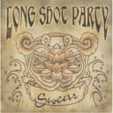 CD/SWEAR/LONG SHOT PARTY/LTDC-33