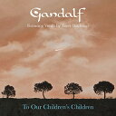 【取寄商品】CD / ガンダルフ / 子供たちの子供たちへ フィーチャリング・トレイシー・ヒッチングス (日本語解説付/A式紙ジャケット) / CDSOL-3096(2)