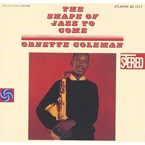 CD / オーネット・コールマン / ジャズ来るべきもの (SHM-CD) (解説付) (完全初回生産限定盤) / WPCR-29018