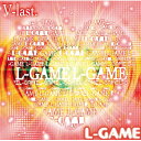 L-GAME (B-TYPE)V-last.ブラスト ぶらすと　発売日 : 2011年4月13日　種別 : CD　JAN : 4948722416951　商品番号 : VRTB-5【収録内容】CD:11.曲目未定2.曲目未定3.曲目未定